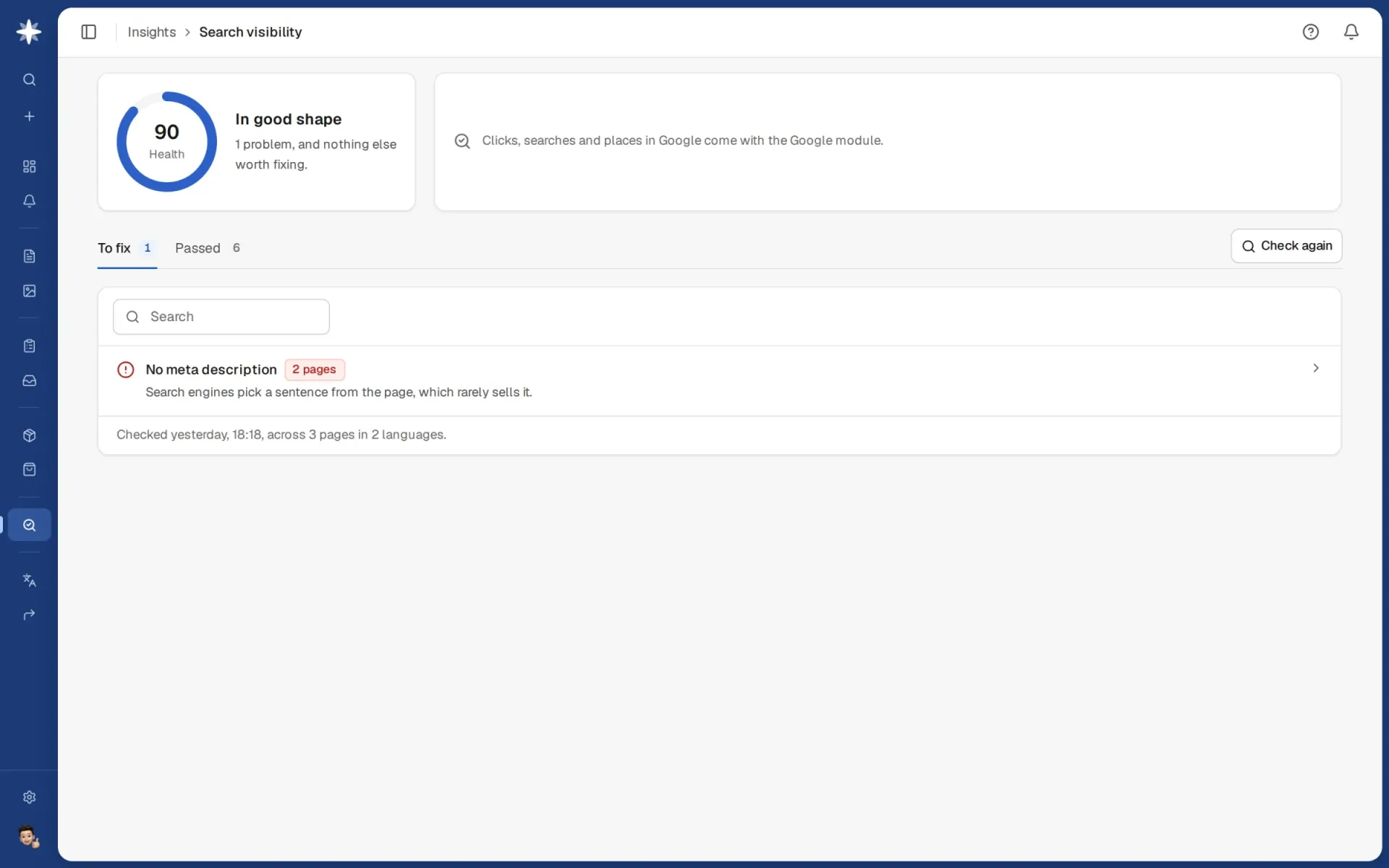 The search visibility report: a score of 90 and one thing to fix.